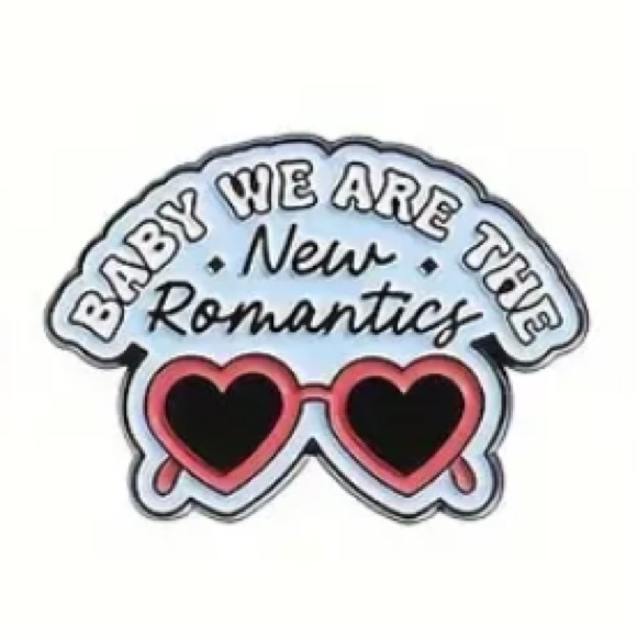 NEW ROMANTICS - BABY WERE THE NEW ROMANTICS SUNGLASSES PIN - TAYLOR PIN - Picture 1 of 9